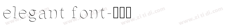elegant font字体转换